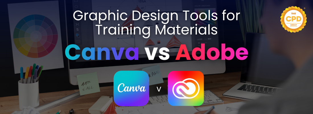 Graphic Design Tools for Training Materials: Canva Pro vs Adobe
